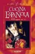 El gran libro de la cocina espa&ntilde;ola: sus 450 mejores recetas
