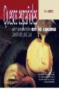 Quesos espa&ntilde;oles en la cocina: ases en la mesa, comodines