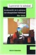 Superando la soledad: la educacion de la persona con discapacidad intelectual