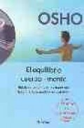 El equilibrio cuerpo-mente: relajarse para aliviar las molestias relacionadas con el estres y el dolor (+ cd)