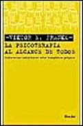 La psicoterapia al alcance de todos (7&ordf; ed.)