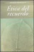 Etica del recuerdo