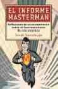 El informe masterman: reflexiones de un extraterrestre sobre el f uncionamiento de una empresa