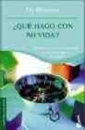 &iquest;que hago con mi vida?
