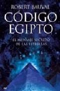 Codigo egipto: el mensaje secreto de las estrellas 