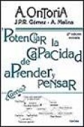 Potenciar la capacidad de aprender y pensar: modelos mentales y t ecnicas de aprendizaje-ense&ntilde;anza