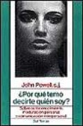 &iquest;por que temo decirte quien soy?