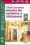 Construir estufas ceramicas y chimeneas