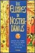 Los elixires de nostradamus