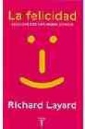 La felicidad: lecciones de una nueva ciencia