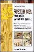 25 proyectos en madera para hacer en un fin de semana
