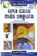 Una casa mas segura (hagalo usted mismo)