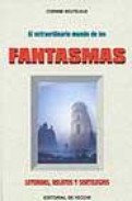 El extraordinario mundo de los fantasmas