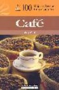Las 100 mejores recetas internacionales de cafe
