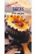Tartas:60 recetas saladas y dulces