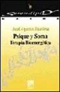 Psique y soma: terapia bioenergetica