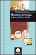Anorexia nerviosa la prevencion en familia