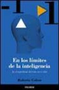 En los limites de la inteligencia: &iquest;es el ingrediente del exito e n la vida?