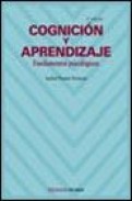 Cognicion y aprendizaje: fundamentos psicologicos (2&ordf; ed.)