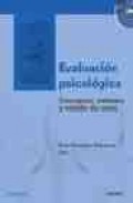 Evaluacion psicologica (incluye cd rom)