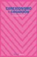 Conexionismo y cognicion