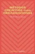 Metodos creativos para organizaciones