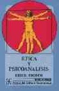 Etica y psicoanalisis