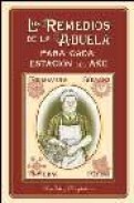 Los remedios de la abuela para cada estacion del a&ntilde;o