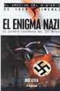 El enigma nazi: el secreto esoterico del iii reich