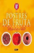 Postres de fruta: propuestas clasicas y creativas para postres sa nos y sabrosos