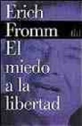 El miedo a la libertad