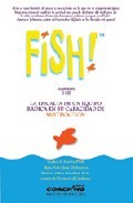 Fish!: la eficacia de un equipo radica en su capacidad de motivac ion (2 cd)