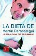 La dieta de martin berasategui