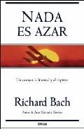 Nada es azar: un canto a la libertad y al espiritu