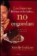 Las francesas disfrutan todo el a&Ntilde;o y no engordan