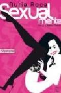Sexual-mente: el libro que tu chic@ no querra que leas 