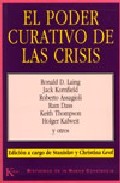 El poder curativo de las crisis