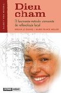 Dien cham: el fascinante metodo vietnamita de reflexologia facial