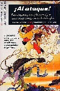 &iexcl;al ataque!: estrategias para jovenes y no tan jovenes con ganas de triunfar. sabiduria oriental para resolver conflictos y conquistar objetivos (las ense&ntilde;anzas de sun tzu)