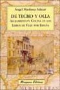 De techo y olla: alojamiento y cocina en los libros de viaje por espa&ntilde;a