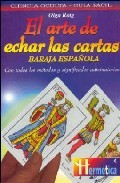 El arte de echar las cartas: baraja espa&ntilde;ola