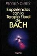 Experiencias con la terapia floral de bach