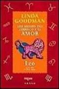 Leo: los signos del zodiaco y el amor