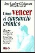 Como vencer el cansancio cronico