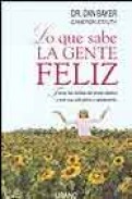 Lo que sabe la gente feliz