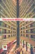 Guia oficial de hoteles espa&ntilde;a 2007-profesional