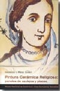 Pintura ceramica religiosa : paneles de azulejos y placas : fondo fondos del museo nacional de ceramica y artes suntuarias gonzalez marti