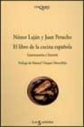 El libro de la cocina espa&Ntilde;ola: gastronomia e historia