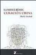 La sabiduria de curacion china