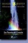 Las fuentes del corazon: guia de los manantiales espa&ntilde;oles